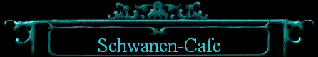 Schwanen-Cafe